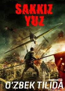 800 / Sakkiz yuz / yuzlab Xitoy Jangari filmi Uzbek tilida O'zbekcha tarjima kino 2020 HD tas-ix skachat o‘zbek tilida tarjima kino