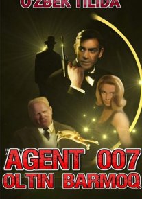 Agent 007 Oltin barmoq / Goldfinger 1964 Full HD O'zbek tarjima tas-ix skachat o‘zbek tilida tarjima kino