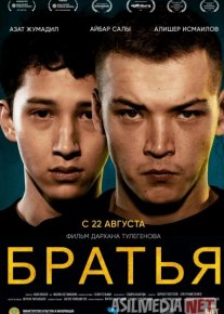Aka-uka / Birodarlik / Bratya Qozoq kino O'zbek tilida 2022 Uzbekcha tarjima HD o‘zbek tilida tarjima kino