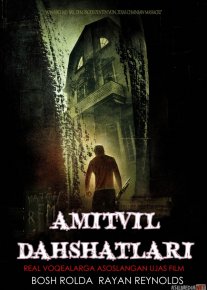 Amitvil Dahshatlari ujas film Uzbek tilida 2005 O'zbekcha tarjima film Full HD skachat o‘zbek tilida tarjima kino