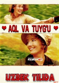 Aql va tuyg'u Uzbek tilida 1995 kino HD o‘zbek tilida tarjima kino