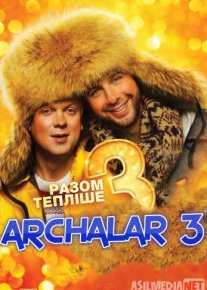 Archalar 3 Rossiya kinosi Uzbek tilida 2013 kino HD o‘zbek tilida tarjima kino