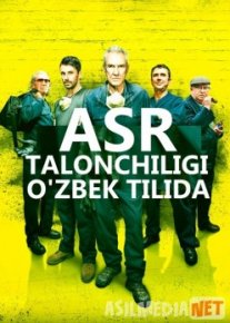 Asr talonchiligi / Oграбление века фильм O'zbek Uzbek tilida kino tas-ix skachat o‘zbek tilida tarjima kino