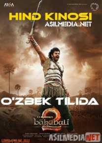 Bahubali 2: Muqaddima / Hotima O'zbek tilida 2017 Uzbekcha tarjima o‘zbek tilida tarjima kino