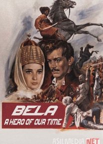 Bela: Zamonamiz qahramoni SSSR kinosi Uzbek tilida 1965 O'zbekcha tarjima kino HD o‘zbek tilida tarjima kino