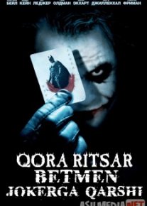 Betmen: Batman Jokerga qarshi / Qora ritsar: Afsonaning Qaytishi Uzbek tilida 2008 O'zbekcha tarjima kino HD o‘zbek tilida tarjima kino