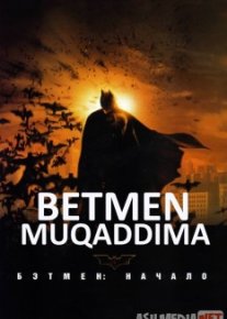 Betmen: Muqaddima Uzbek tilida 2005 O'zbekcha tarjima kino HD o‘zbek tilida tarjima kino