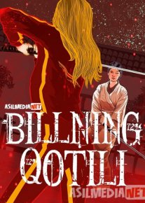 Billning Qotili 1 / Bilning o'lishi / Billni O'limi / Bilni o'ldirish 2003 O'zbekcha tarjima kino HD o‘zbek tilida tarjima kino