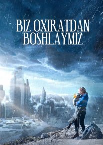 Biz oxiratdan boshlaymiz Uzbek tilida 2023 O'zbekcha tarjima kino HD o‘zbek tilida tarjima kino