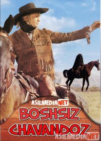 Boshsiz Chavandoz Uzbek tilida 1973 O'zbekcha tarjima kino HD o‘zbek tilida tarjima kino