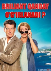 Briliant qanday o'g'irlanadi Uzbek tilida 2013 O'zbekcha tarjima kino HD o‘zbek tilida tarjima kino