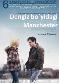 Dengiz bo'yidagi Manchester Uzbek tilida O'zbekcha tarjima kino HD o‘zbek tilida tarjima kino
