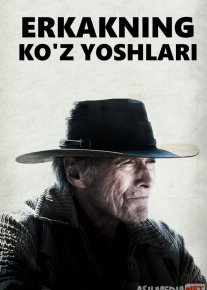 Erkakning Ko'z Yoshlari Uzbek tilida 2021 O'zbekcha tarjima film Full HD skachat o‘zbek tilida tarjima kino