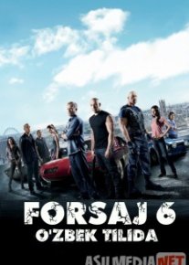 Forsaj 6 Uzbek tilida HD 2013 O'zbekcha tarjima kino HD o‘zbek tilida tarjima kino
