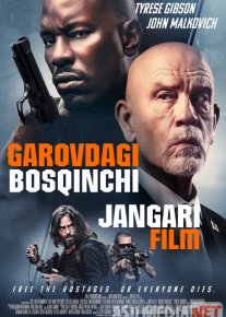 Garovdagi Bosqinchi / Rogue Hostage Uzbek tilida 2021 yil premyera kino O'zbekcha tarjima kino HD o‘zbek tilida tarjima kino