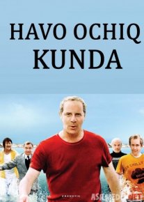 Havo ochiq kunda Uzbek tilida 2005 kino HD o‘zbek tilida tarjima kino
