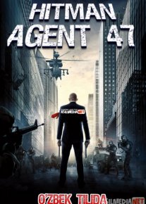 Hitmen 2 / Hitman Agent 47 / Hitman Josus 47 Uzbek tilida 2015 tarjima kino HD o‘zbek tilida tarjima kino