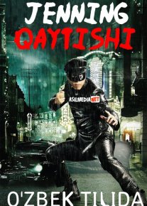 Jenning qaytishi / Afsonaviy Musht / afsonaning zarbi Uzbek tilida 2010 O'zbekcha tarjima kino HD o‘zbek tilida tarjima kino