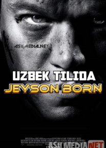 Jeyson Born Uzbek tilida 2007 O'zbekcha tarjima kino HD o‘zbek tilida tarjima kino