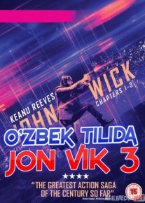 Jon Uik 3 Jon Vik 3 Uzbek tilida 2019 O'zbekcha tarjima kino HD o‘zbek tilida tarjima kino
