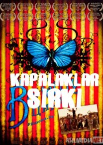 Kapalaklar sirki Uzbek tarjima 2009 HD O'zbek tilida tas-ix skachat o‘zbek tilida tarjima kino