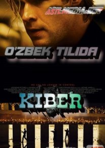 Kiber O'zbek tilida 2015 Uzbekcha tarjima / Blackhat / Tas-IX skachat o‘zbek tilida tarjima kino