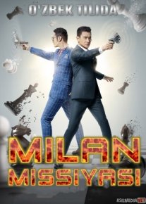 Milan missiyasi Uzbek tilida O'zbekcha tarjima kino 2016 o‘zbek tilida tarjima kino