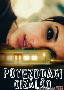 Mira: Poyezddagi Qiz Hind kino Uzbek tilida 2021 HD O'zbek tarjima o‘zbek tilida tarjima kino