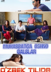 Muhabbatga oshno qalblar Hind kino Uzbek tilida 2015 kino HD o‘zbek tilida tarjima kino