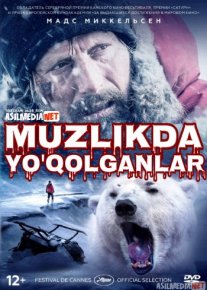 Muzliklarda adashgan / yetganlar / Muzlikda yoqolganlar Uzbek tilida 2019 O'zbek tarjima kino o‘zbek tilida tarjima kino