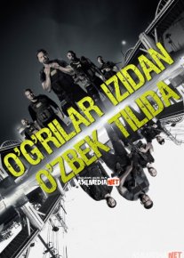 O'g'rilar izidan / O'g'irilar izidan / Ogrilar Ovchisi Uzbek tilida 2018 O'zbekcha tarjima kino HD o‘zbek tilida tarjima kino