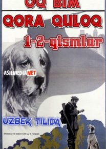 Oq Bim qora quloq / Белый Бим Черное ухо Uzbek tilida 1976 kino HD o‘zbek tilida tarjima kino