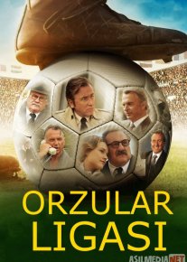 Orzular Ligasi Uzbek tilida 2014 O'zbekcha tarjima kino HD o‘zbek tilida tarjima kino