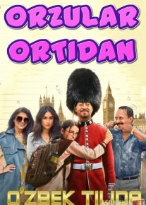 Orzular ortidan Hind kino Hind kino 2020 Uzbek tilida O'zbekcha tarjima kino HD o‘zbek tilida tarjima kino