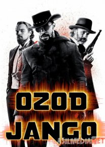 Ozod Jango Uzbek tilida 2012 O'zbekcha tarjima kino HD o‘zbek tilida tarjima kino