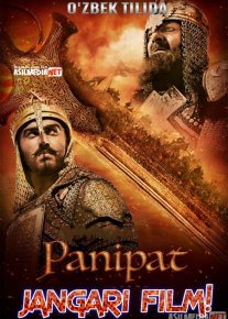 Panipat / Panipat jangi Hind kino Uzbek tilida 2019 kino HD o‘zbek tilida tarjima kino