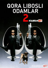 Qora Libosli Odamlar 2 / Qora kiyimli 2 Uzbek tilida 2002 O'zbekcha tarjima kino HD o‘zbek tilida tarjima kino