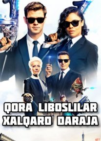 Qora liboslilar: Xalqaro daraja / Люди в чёрном: Интернэшнл Uzbek tarjima 2019 HD O'zbek tilida tas-ix skachat o‘zbek tilida tarjima kino