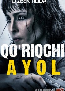 Qo'riqchi ayol: Yaqin masofa / Tansoqchi ayol: Yaqinlik Uzbek tilida O'zbekcha tarjima kino 2019 HD tas-ix skachat o‘zbek tilida tarjima kino