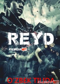 Reyd 1 / Raid / Red / Reyt Uzbek tilida 2011 O'zbekcha tarjima kino HD o‘zbek tilida tarjima kino