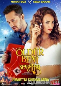 Sevgilim Turk kinosi O'zbek tilida 2019 UZbekcha tarjima / Убей меня, любимый / Öldür Beni Sevgilim / Tas-IX skachat o‘zbek tilida tarjima kino