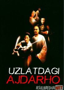 Sirli yo'lbars 1: Yashirin Ajdar / Uzlatdagi Ajdarho 1 / Hilvatdagi ajdar 1 Uzbek tilida 2000 O'zbekcha tarjima kino HD o‘zbek tilida tarjima kino