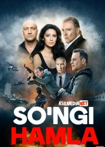 So'ngi Hamla / Hujum / Oxirgi xamla / Lazarat Uzbek tilida 2018 O'zbekcha tarjima kino HD o‘zbek tilida tarjima kino