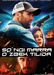 So'ngi marra Uzbek tilida O'zbekcha tarjima kino HD o‘zbek tilida tarjima kino