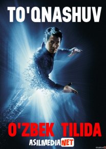 To'qnashuv / Qarama-qarshilik / Birinchi Uzbek tilida 2001 O'zbekcha tarjima kino HD o‘zbek tilida tarjima kino