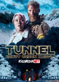 Tunnel - Hayot uchun xavfli / xayot havfli Uzbek tilida 2020 O'zbek tarjima tas-ix skachat o‘zbek tilida tarjima kino