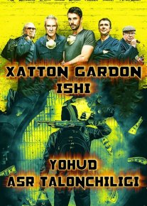 Xatton Gardon ishi yohud asr talonchiligi Uzbek tilida 2017 O'zbekcha tarjima kino HD o‘zbek tilida tarjima kino