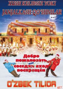 Xush kelibsiz yoki janjalkash qo'shnilar Uzbek tilida 2006 kino HD o‘zbek tilida tarjima kino