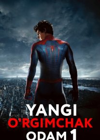 Yangi o'rgimchak odam 1 Uzbek tilida 2012 O'zbekcha tarjima kino HD o‘zbek tilida tarjima kino