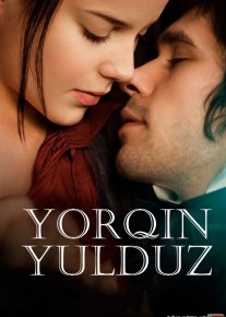 Yorqin Yulduz Uzbek tilida 2009 O'zbekcha tarjima kino HD o‘zbek tilida tarjima kino
